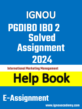 IGNOU PGDIBO IBO 2 Solved Assignment 2024